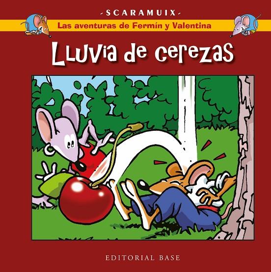 AVENTURAS DE FERMÍN Y VALENTINA 2 :  LLUVIA DE CEREZAS | 9788418715488 | ROMANÍ BONFILL, JOAN