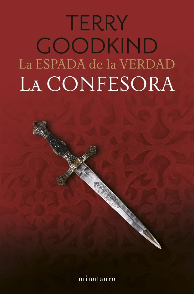 ESPADA DE LA VERDAD 11 : LA CONFESORA | 9788445017456 | GOODKIND, TERRY
