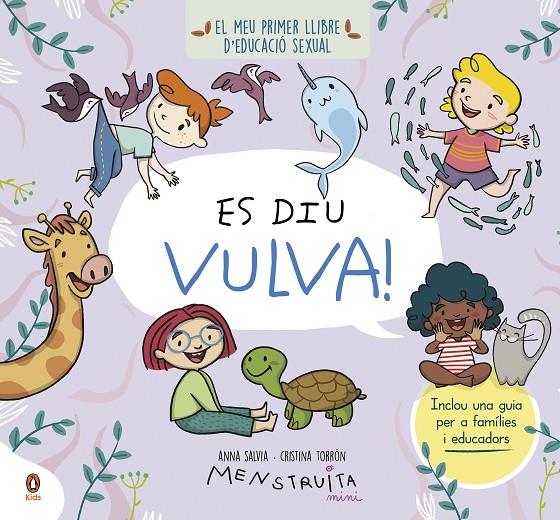 ES DIU VULVA! | 9788419511119 | SALVIA, ANNA ; TORRÓN (MENSTRUITA), CRISTINA