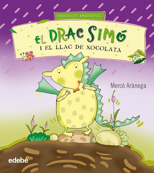 DRAC SIMO I EL LLAC DE XOCOLATA, EL | 9788423663781 | ARANEGA, MERCE