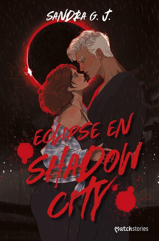 ECLIPSE EN SHADOW CITY | 9788408327059 | G. J., SANDRA