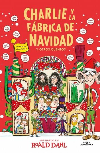 CHARLIE Y LA FÁBRICA DE NAVIDAD Y OTROS CUENTOS  | 9788419688781 | DAHL, ROALD