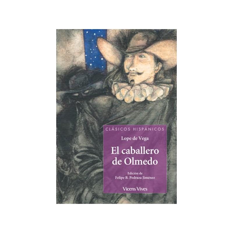 CABALLERO DE OLMEDO, EL | 9788468290942 | LOPE DE VEGA