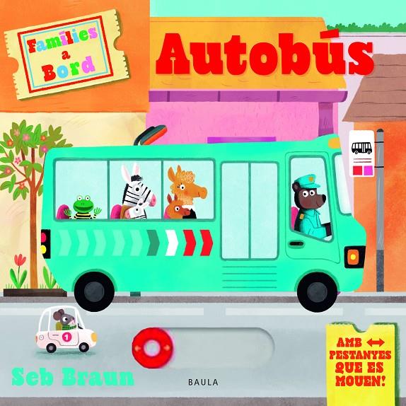 AUTOBÚS | 9788447955152 | SYMONS, RUTH ; BRAUN, SEB