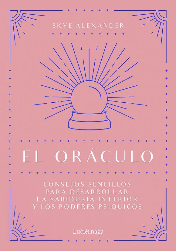 ORÁCULO, EL | 9788418015434 | ALEXANDER, SKYE