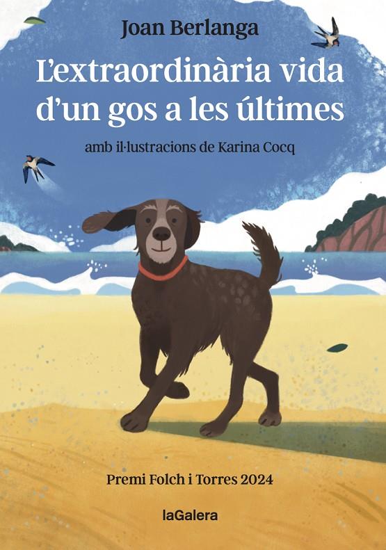 EXTRAORDINÀRIA VIDA D'UN GOS A LES ÚLTIMES, L' | 9788424675479 | BERLANGA SARRASECA, JOAN