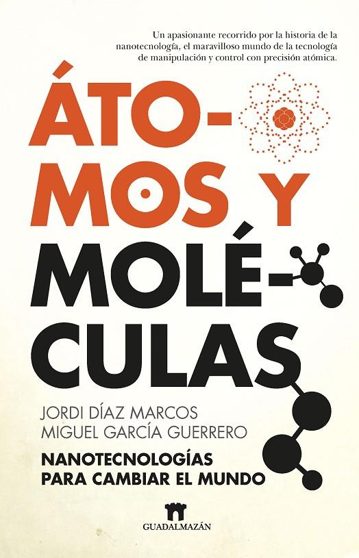 ÁTOMOS Y MOLÉCULAS | 9788417547486 | JORDI DÍAZ MARCOS/MIGUEL GARCÍA GUERRERO