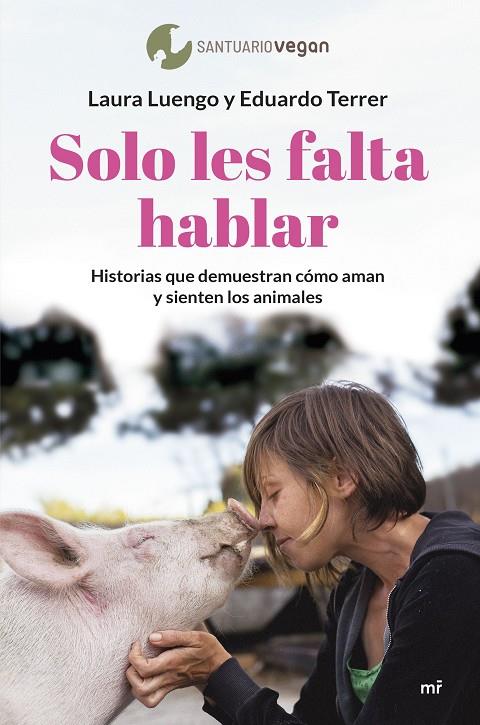 SOLO LES FALTA HABLAR | 9788427049505 | LUENGO, LAURA ; TERRER, EDUARDO