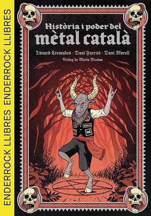 HISTÒRIA I PODER DEL MÈTAL CATALÀ | 9788409693153 | CREMADES MARTÍ, EDUARD ; FARRÚS LACASA, DANIEL ; MORELL CORTÉS, DANIEL ; NICOLAU I ROCABAYERA, MARIA