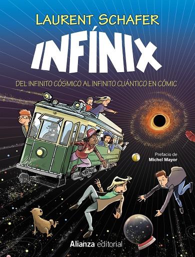 INFÍNIX : DEL INFINITO CÓSMICO AL INFINITO CUÁNTICO EN CÓMIC | 9788411483056 | SCHAFER, LAURENT