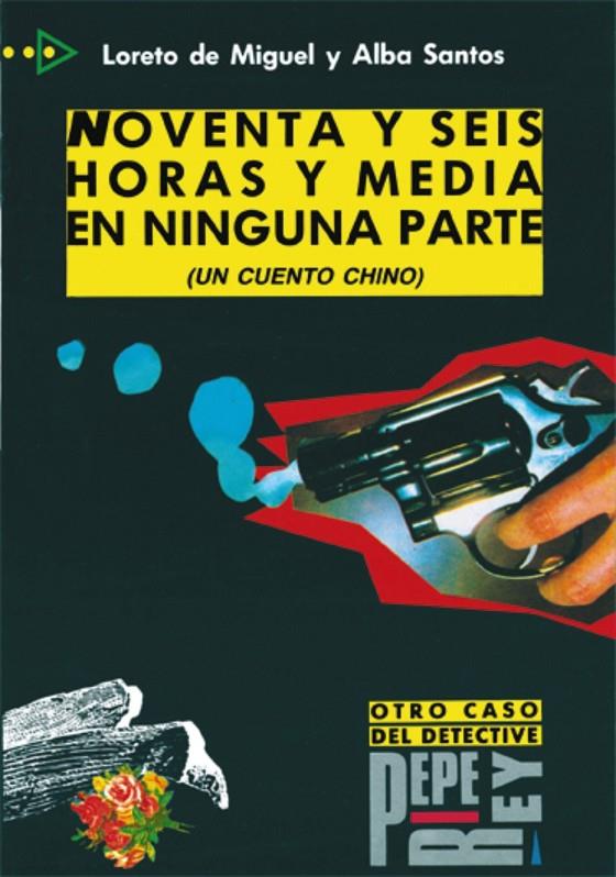 NOVENTA Y SEIS HORAS Y MEDIA EN NINGUNA PARTE | 9788477110163 | MIGUEL, LORETO DE