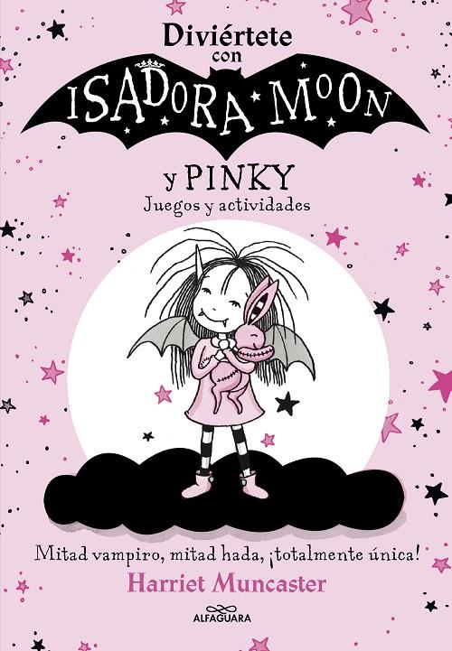 DIVIÉRTETE CON ISADORA Y PINKY : JUEGOS Y ACTIVIDADES  | 9788420458472 | MUNCASTER, HARRIET