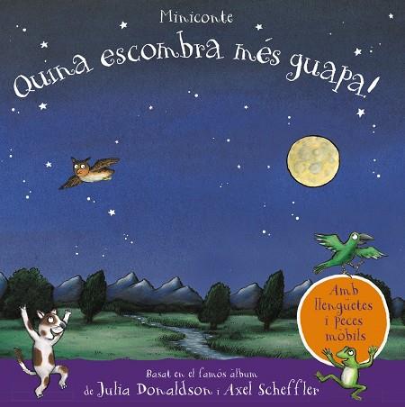 QUINA ESCOMBRA MES GUAPA! | 9788499063973 | DONALDSON, JULIA ; SCHEFFLER, AXEL