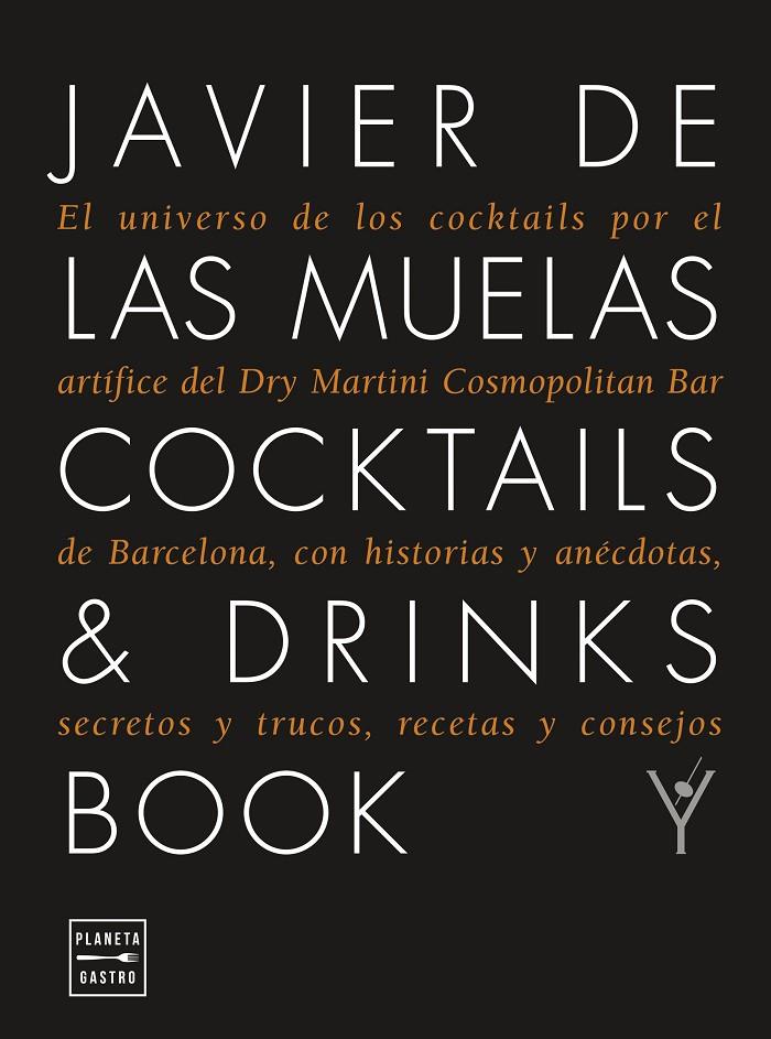 COCKTAILS & DRINKS BOOK | 9788408278962 | MUELAS, JAVIER DE LAS