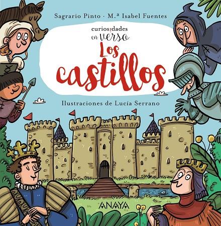 CASTILLOS, LOS | 9788414334980 | PINTO, SAGRARIO ; FUENTES, MARÍA ISABEL ; SERRANO, LUCÍA