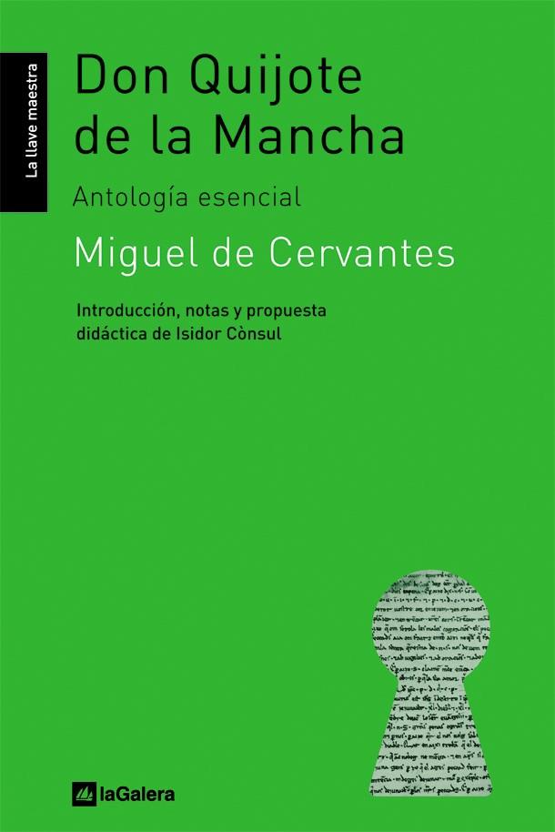 DON QUIJOTE DE LA MANCHA : ANTOLOGIA ESENCIAL | 9788424624606 | CERVANTES, MIGUEL DE