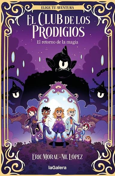 RETORNO DE LA MAGIA, EL | 9788424675462 | MORAL, ERIC