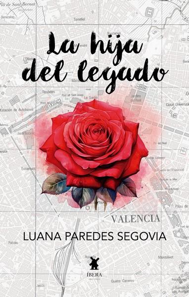 HIJA DEL LEGADO, LA | 9789893791585 | PAREDES SEGOVIA, LUANA