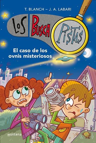 CASO DE LOS OVNIS MISTERIOSOS, EL | 9788418798641 | BLANCH, TERESA ; LABARI, JOSÉ ÁNGEL