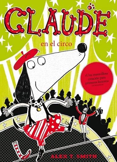 CLAUDE EN EL CIRCO | 9788468308722 | SMITH, ALEX T.