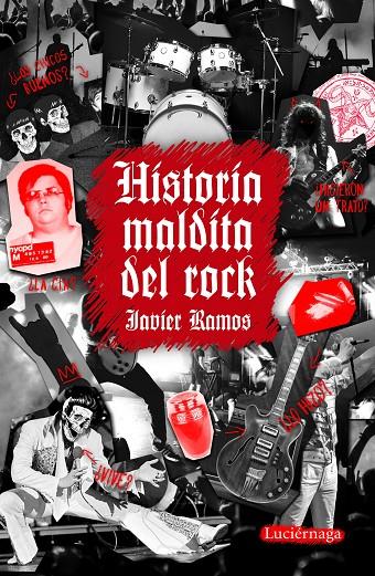 HISTORIA MALDITO ROCK | 9788418015250 | RAMOS, JAVIER