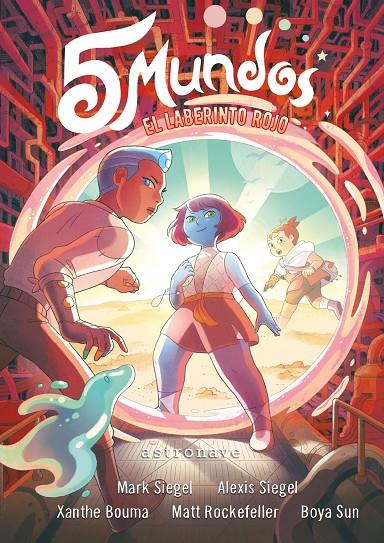 5 MUNDOS 3 : EL LABERINTO ROJO | 9788467947540 | SIEGEL, MARK ; SIEGEL, ALEXIS