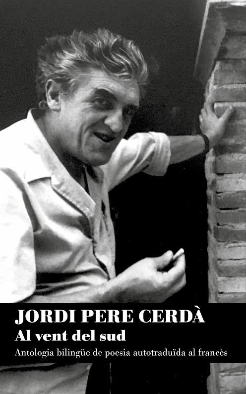 AL VENT DEL SUD (FRANCÈS - CATALÀ) | 9788413032696 | JORDI, PERE CERDÀ