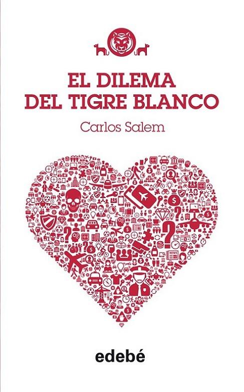 DILEMA DEL TIGRE BLANCO, EL | 9788468312477 | SALEM, CARLOS