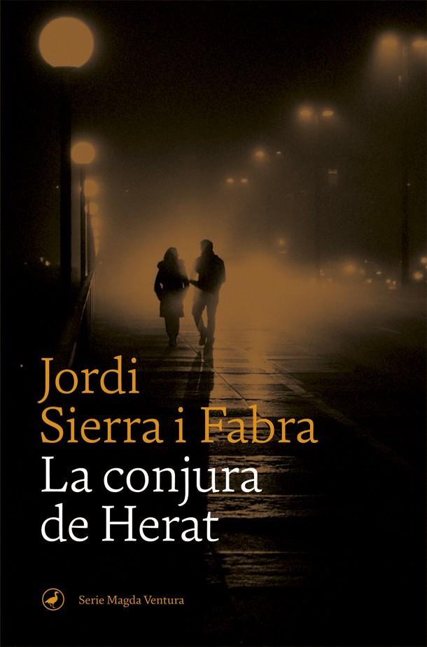 CONJURA DE HERAT, LA | 9788418059360 | SIERRA I FABRA, JORDI