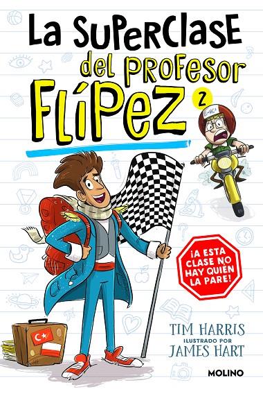 SUPERCLASE DEL PROFESOR FLÍPEZ 2, LA | 9788427238657 | HARRIS, TIM