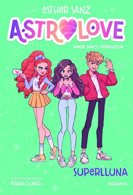 ASTROLOVE 3 : SUPERLLUNA | 9788424673550 | SANZ, ESTHER