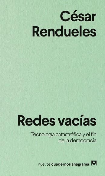 REDES VACÍAS | 9788433948991 | RENDUELES, CÉSAR