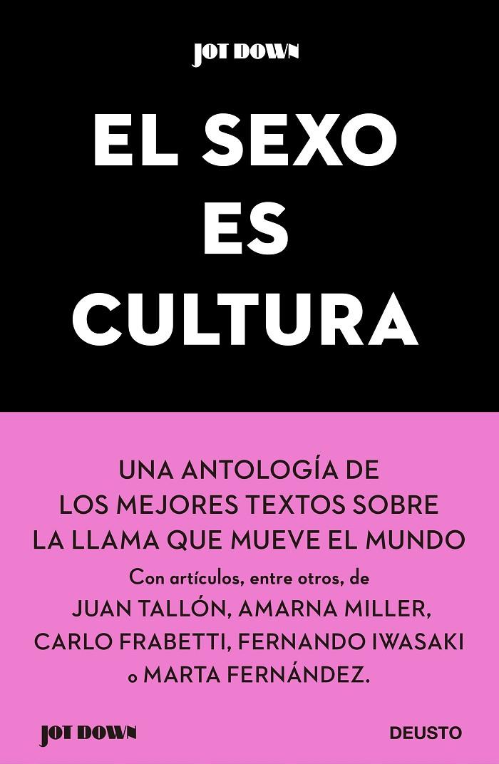 JOT DOWN : SEXO ES CULTURA | 9788423431670 | AA. VV.