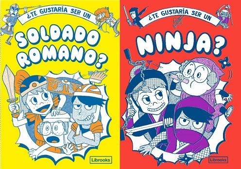 ¿TE GUSTARÍA SER UN SOLDADO ROMANO O UN NINJA? | 9788412565621 | AKIYAMA, TAKAYO/PRESTWICH, MICHAEL ; PANG, HANNAH/AMSON-BRADSHAW, GEORGIA ; MATYSZAK, PHILLIP