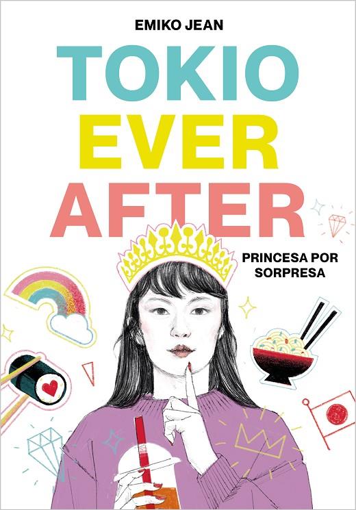 TOKIO EVER AFTER : PRINCESA POR SORPRESA | 9788418483042 | JEAN, EMIKO