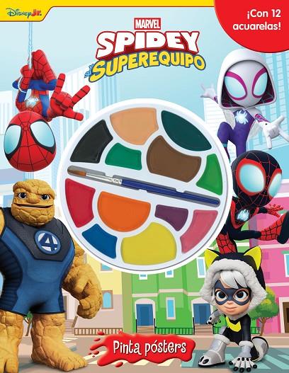 SPIDEY Y SU SUPEREQUIPO : PINTA PÓSTERS | 9788410362291
