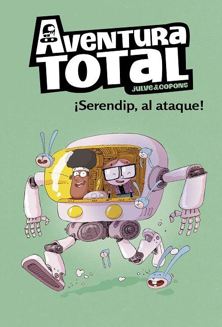 AVENTURA TOTAL : SERENDIP AL ATAQUE | 9788448854317 | JULVE, OSCAR ; COPONS, JAUME
