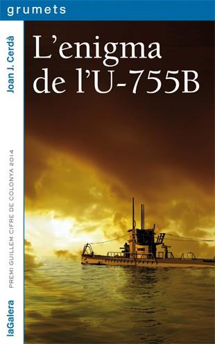 ENIGMA DE L'U-755B, L' | 9788424653507 | CERDA, JOAN J.