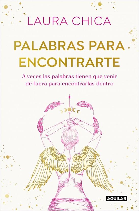 PALABRAS PARA ENCONTRARTE | 9788403525832 | CHICA, LAURA