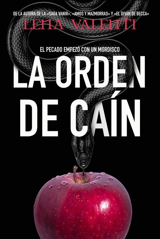 ORDEN DE CAIN : PECODA EMPEZO CON UN MORDISCO | 9788417932183 | VALENTI, LENA