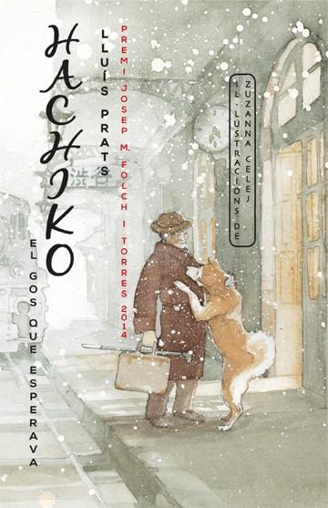 HACHIKO : EL GOS QUE ESPERAVA | 9788424655396 | PRATS, LLUIS ; CELEJ, ZUZANNA