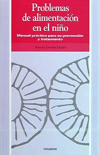 PROBLEMAS DE ALIMENTACION DEL NIÑO | 9788436808865 | GAVINO LAZARO,AURORA
