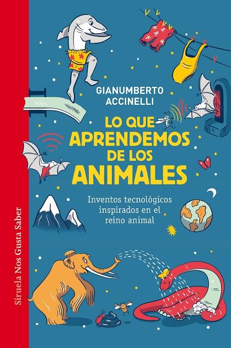 LO QUE APRENDEMOS DE LOS ANIMALES | 9788419942272 | ACCINELLI, GIANUMBERTO ; VENTURI, SILVIA