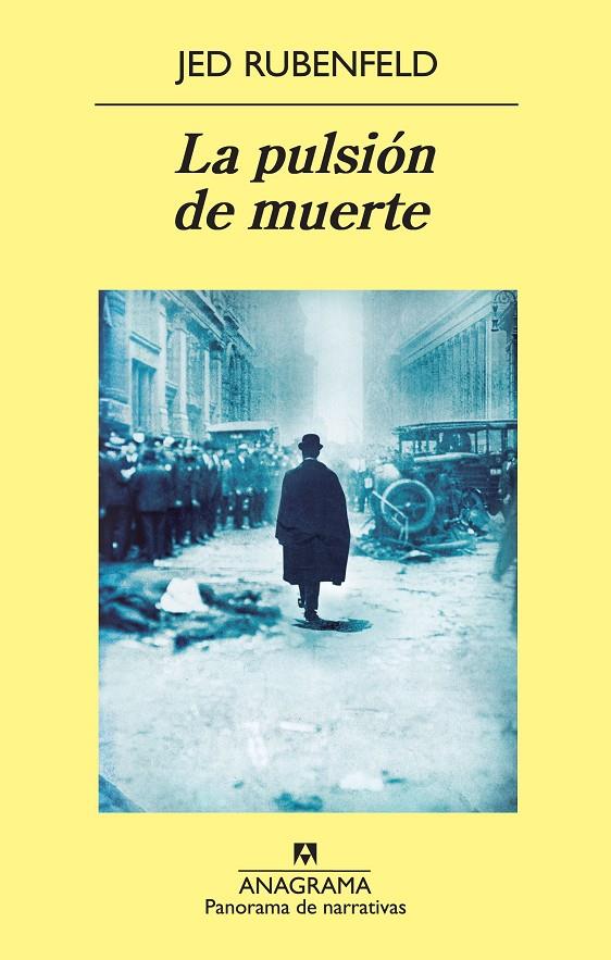  PULSION DE MUERTE, LA | 9788433978288 | RUBENFELD, JED