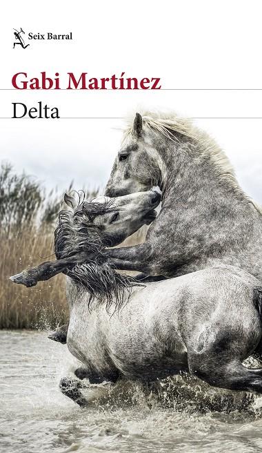 DELTA | 9788432242540 | MARTÍNEZ CENDRERO, GABI