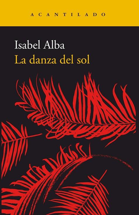 DANZA DEL SOL, LA | 9788417346317 | ALBA, ISABEL