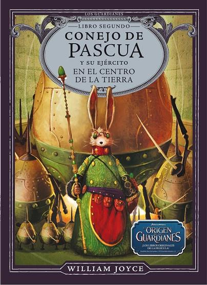 CONEJO DE PASCUA Y SU EJERCITO EN EL CENTRO DE LA TIERRA | 9788483432433 | JOYCE, WILLIAM