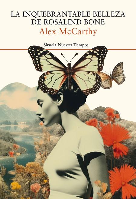 INQUEBRANTABLE BELLEZA DE ROSALIND BONE, LA | 9788419942722 | MCCARTHY, ALEX