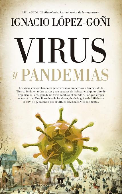 VIRUS Y PANDEMIAS | 9788417547240 | LOPEZ-GOÑI, IGNACIO