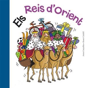 REIS D'ORIENT, ELS | 9788424637156 | CANYELLES, ANNA ; CALAFELL, ROSER